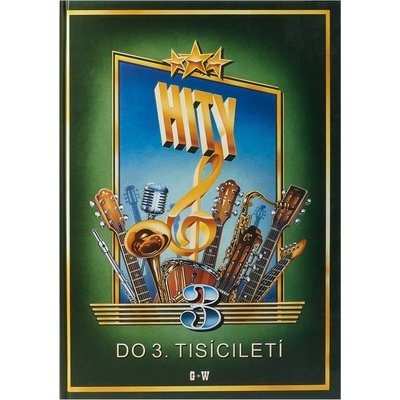 Hity do 3. tisíciletí 3. díl