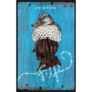 Fup | Jim Dodge (ISBN: 9781597141581)
