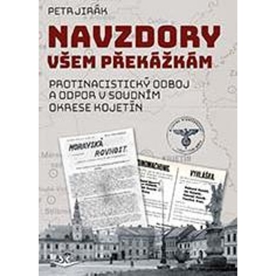 Navzdory všem překážkám - Petr Jirák