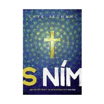 S ním
