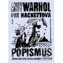 Knihy Popismus - Hackettová Pat, Warhol Andy
