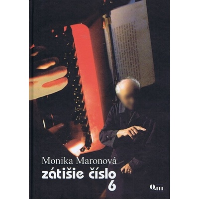 Zátišie číslo 6 Monika Maronová