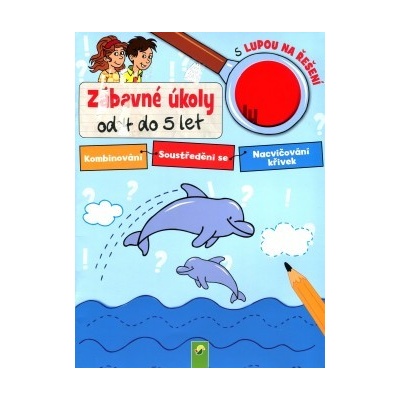 Zábavné úkoly od 4 do 5 s lupou