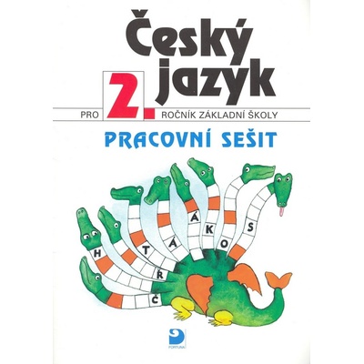 Český jazyk pro 2. ročník ZŠ Pracovní sešit Ludmila Konopková