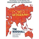 The Power of Geography - Tim Marshall, Elliott & Thompson