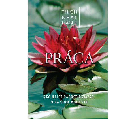 Práca Thich Nhat Hanh SK