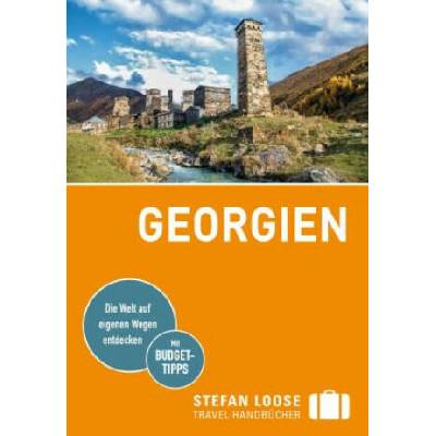 Stefan Loose Reiseführer Georgien | Nina Gabriele Kramm