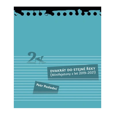 Dvakrát do stejné řeky