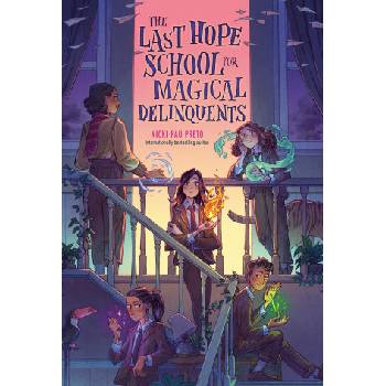 The Last Hope School for Magical Delinquents