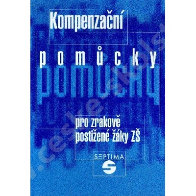 Kompenzační pomůcky pro zrakově postižené žáky ZŠ