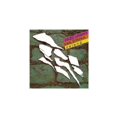 URSINY DEZO / STRPKA IVAN - ZELENA CD