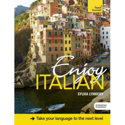 Enjoy Italian Intermediate to Upper Intermediate Course Lymbery SylviaMixed media product