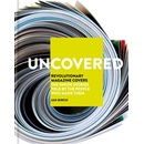 Uncovered - Ian Birch