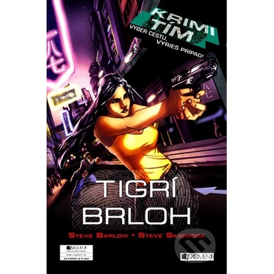 Vyber cestu, vyrieš prípad! 1. Tigrí brloh