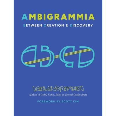 Ambigrammia - Hofstadter Douglas