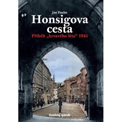 Honsigova cesta - Jan Paulus