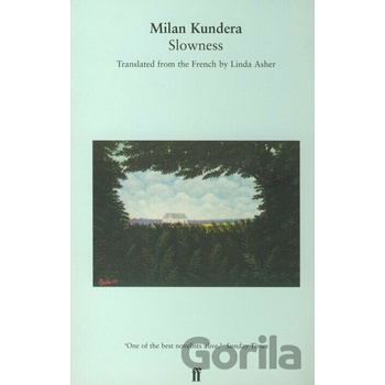 Slowness - Kundera Milan