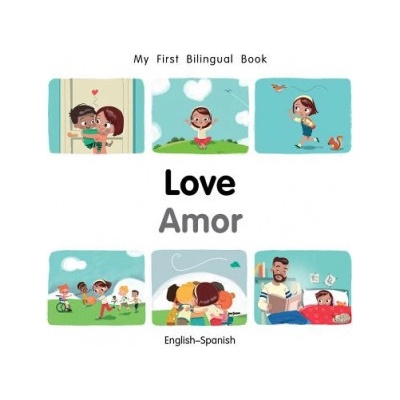 My First Bilingual Book-Love English-Spanish