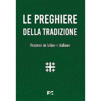 Image 1 of preghiere della tradizione. Orazioni in latino e italiano