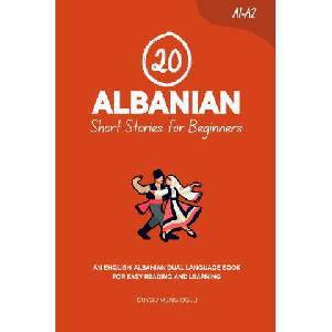 20 Albanian Short Stories for Beginners (2025)