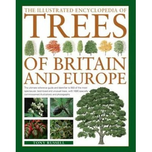 Illustrated Encyclopedia of Trees of Britain and Europe (ISBN: 9780857236456)
