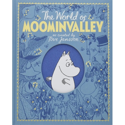 The World of Moominvalley Tove Jansson, Philip Ardagh