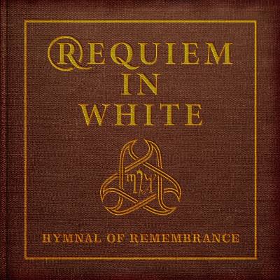 Requiem In White - Hymnal Of Remembrance (Limited Edition) (2 LP) (0634240249433)