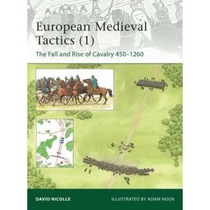 European Medieval Tactics | David Nicolle (2011)