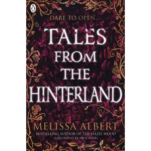 Tales From the Hinterland | Melissa Albert (ISBN: 9780241371893)
