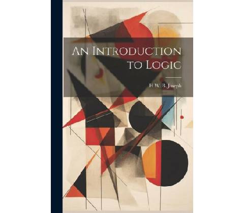 An Introduction to Logic
