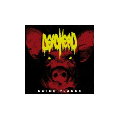 Dead Head - Swine Plague CD