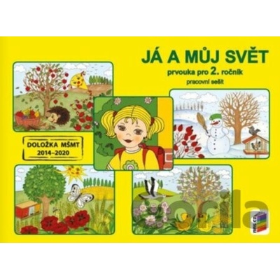 Já a můj svět 2 - prvouka (pracovní sešit) - NNS