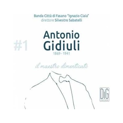 Banda Citta Di Fasano - Werke il Maestro Dimenticato CD