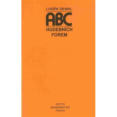 Zenkl, Luděk - ABC hudebních forem