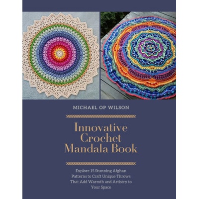 Innovative Crochet Mandala Book