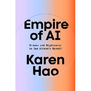 Empire of AI | HAO KAREN (ISBN: 9780593657508)