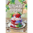 K smrti dobrý - Tereza Olbrichtová