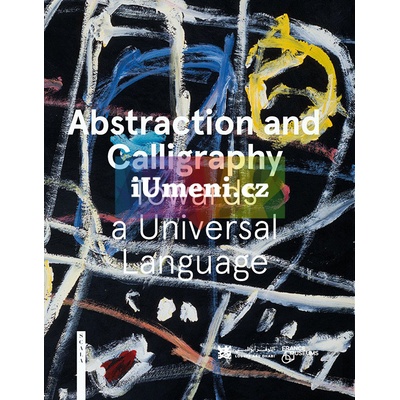 Abstraction and Calligraphy