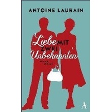 Liebe mit zwei Unbekannten Laurain Antoine