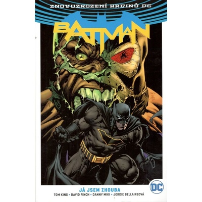 CREW Batman: Já jsem zhouba