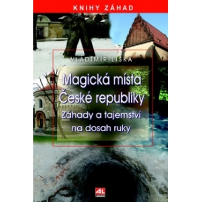 Magická místa České republiky - Liška Vladimír