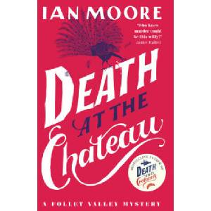 Death at the Chateau | Ian Moore (2024)