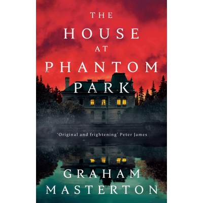 House at Phantom Park | Graham Masterton