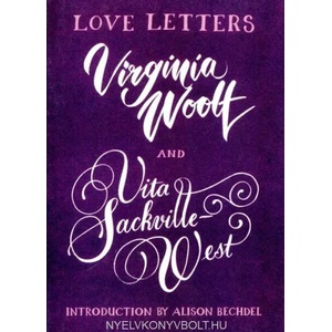 Love Letters: Vita and Virginia (ISBN: 9781784876722)