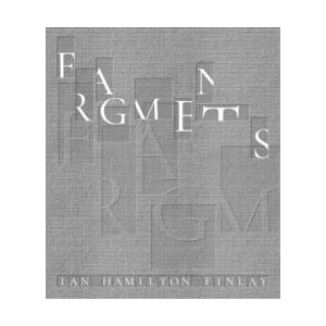 Fragments: Ian Hamilton Finlay | SIMIG PIA MARIA (ISBN: 9781788842938)