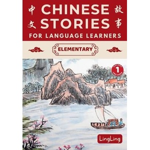 Chinese Stories for Language Learners (ISBN: 9781917457064)