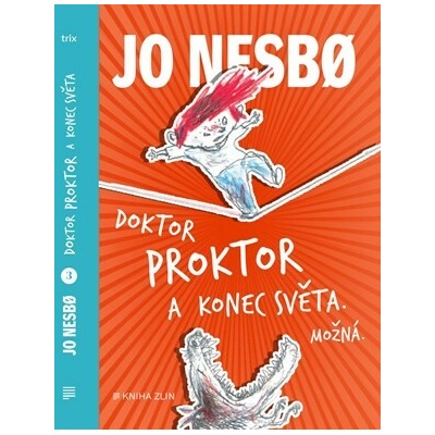 Doktor Proktor a konec světa. Možná... (3)