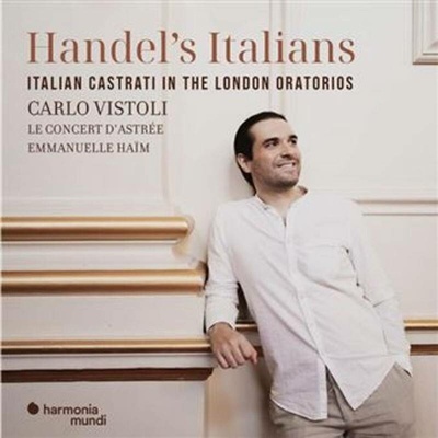 Georg Friedrich Händel - Handel's Italians - Italian Castrati in the London Oratorios (Carlo Vistoli) CD