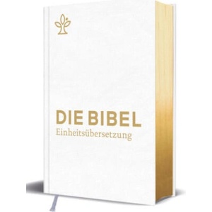 Die Bibel | Deutsche, Österreichische und Schweizer Bischofskonferenz, (Erz-)Bischöfe von Luxemburg, Bozen-Brixen und Lüttich (ISBN: 9783460441217)