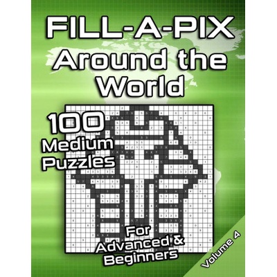 Medium Fill-A-Pix Logic Grid Puzzle Book Around the World: Mosaic Puzzles for Advanced and Beginners Fun Brain Tease for Adults and Kids | Flatline Books &. Publishing